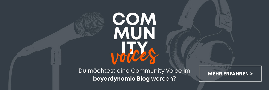 Community Voices | beyerdynamic